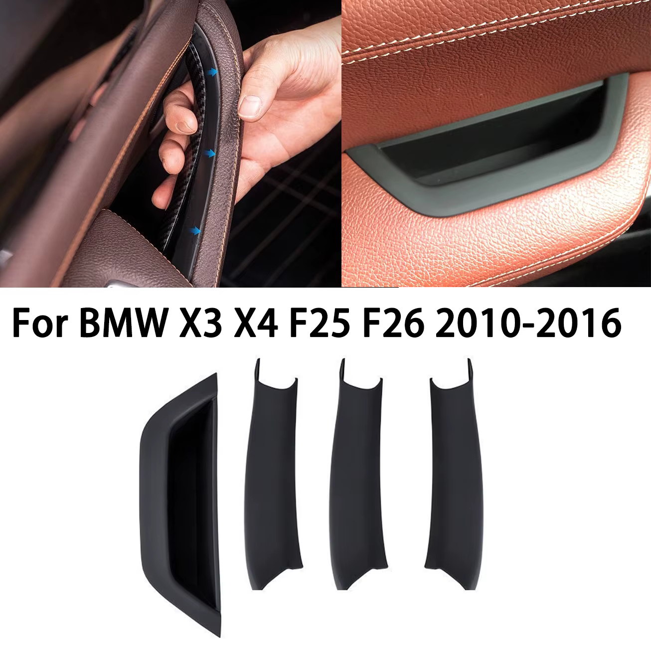 Poignées de porte F25 F26 compatibles avec BMW X3 F25 X4 F26, poignées de porte intérieures pour BMW X3 F25 2010-2016 X4 F26 2014-2017